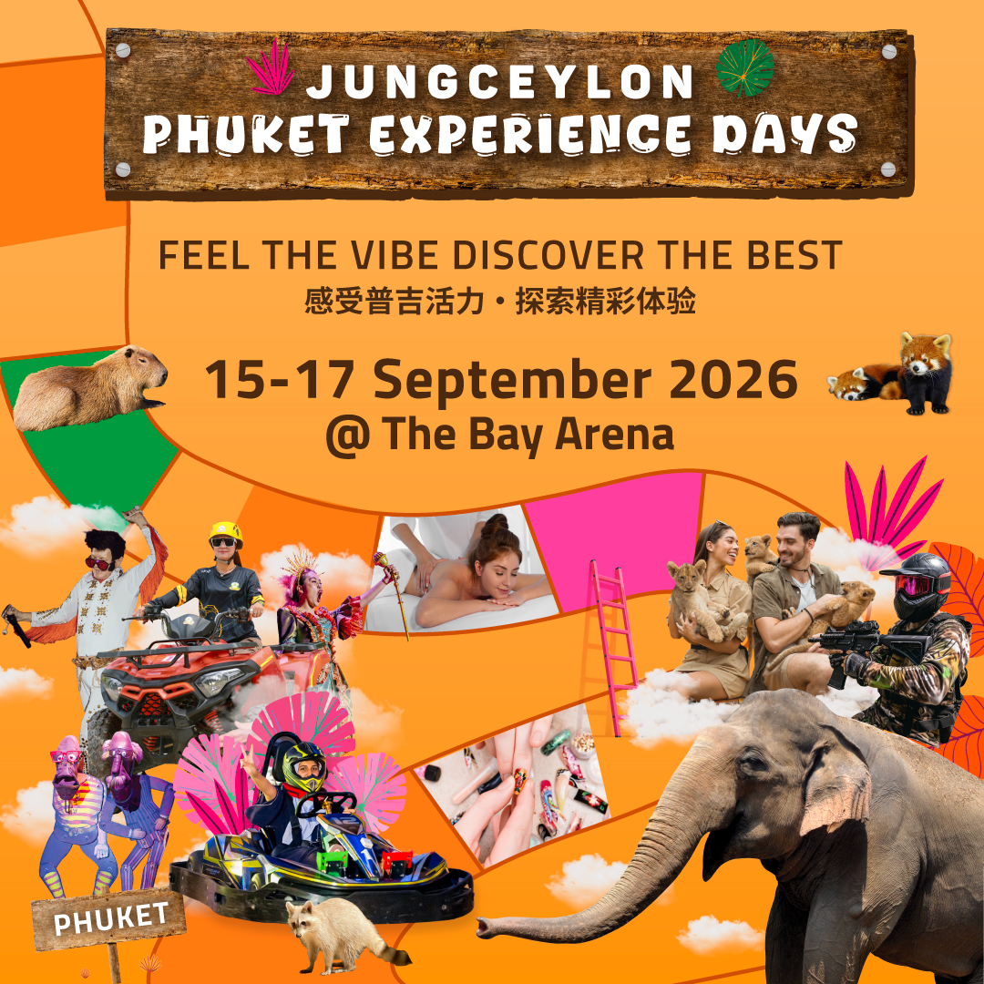 Phuket Experience Days 2026 at Jungceylon | Adventure Packages, Live Shows & Free Gifts